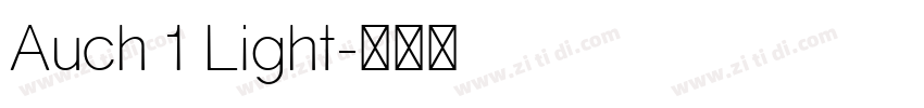 Auch 1 Light字体转换